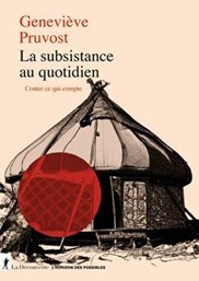 la subsistance du quoitidien